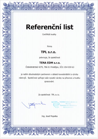 TENA EDM - certifikát kvality dodávaných služeb - CNC obrábění, EDM řezání, výroby nástrojů a forem
